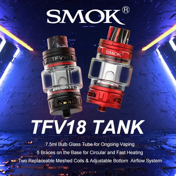 Smok Sub-Ohm Tanks SMOK TFV18 Tank - 7.5mL SMOK TFV18 Tank-7.5mL-Yorkton Vape SuperStore & Bong Shop SK, Canada